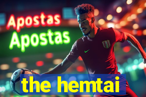 the hemtai